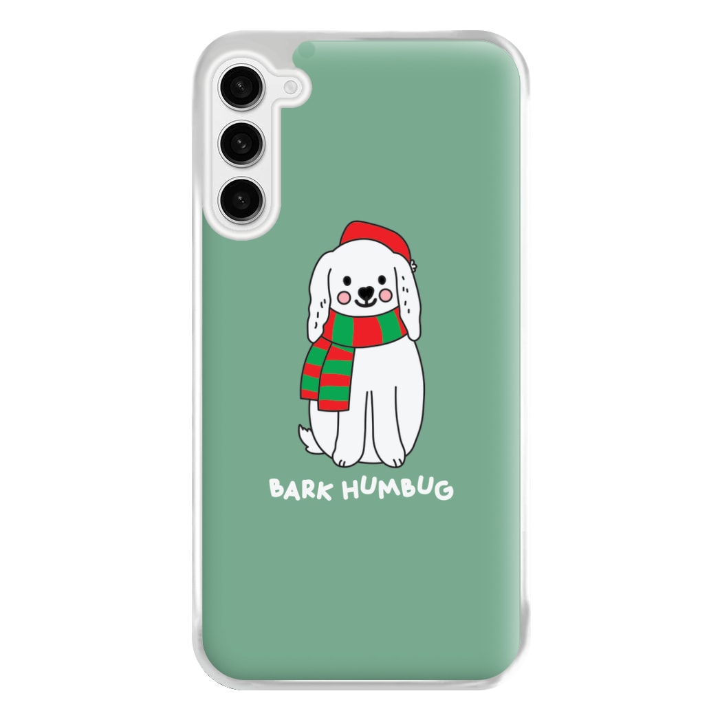 Bark Humbug - Christmas Puns Phone Case for Galaxy S23FE