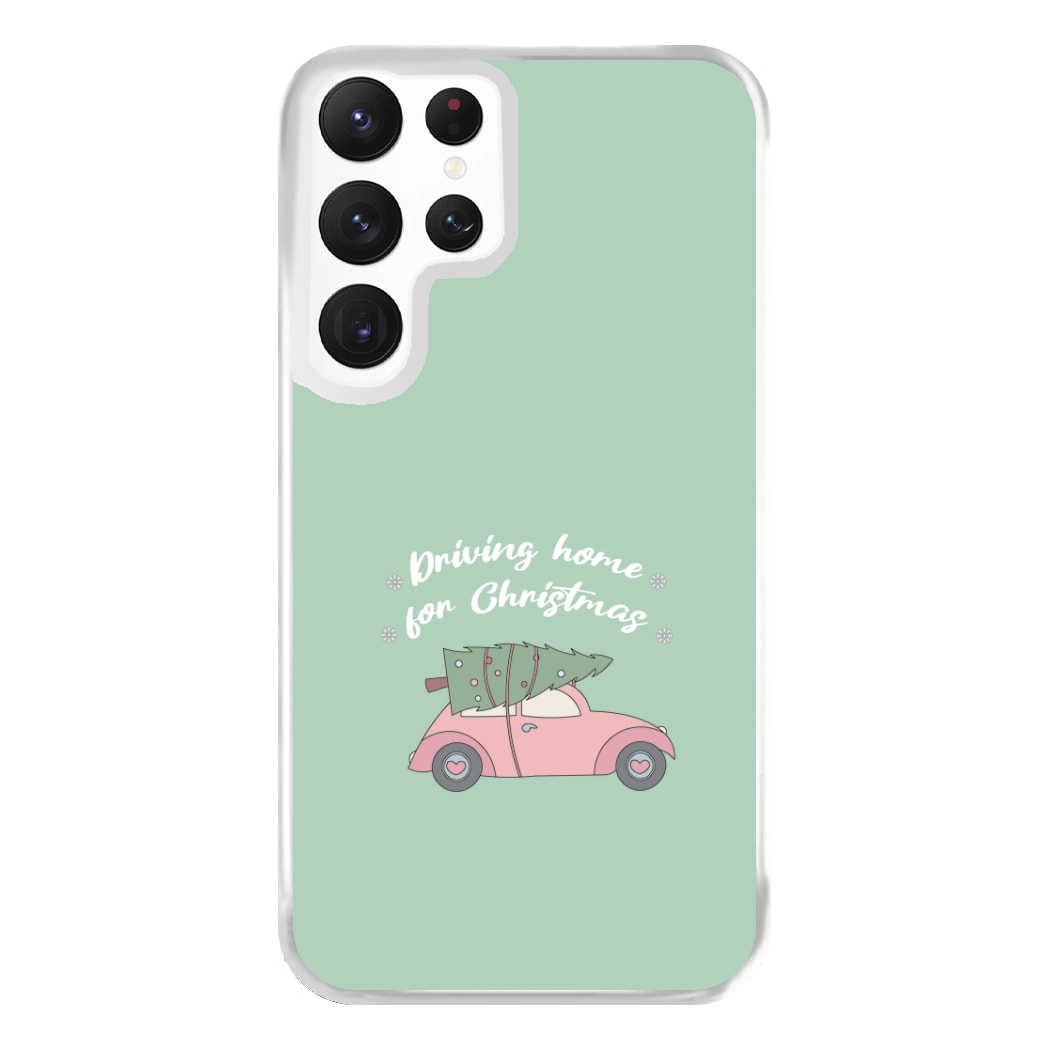 Driving Home For Christmas - Christmas Songs Phone Case for Galaxy S22 Ultra