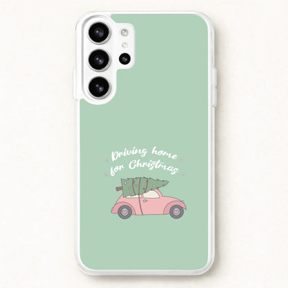 Driving Home For Christmas - Christmas Songs Phone Case for Galaxy S26 Ultra