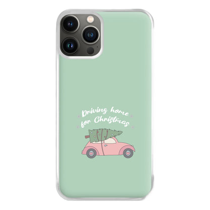 Driving Home For Christmas - Christmas Songs Phone Case for iPhone 11 Pro Max