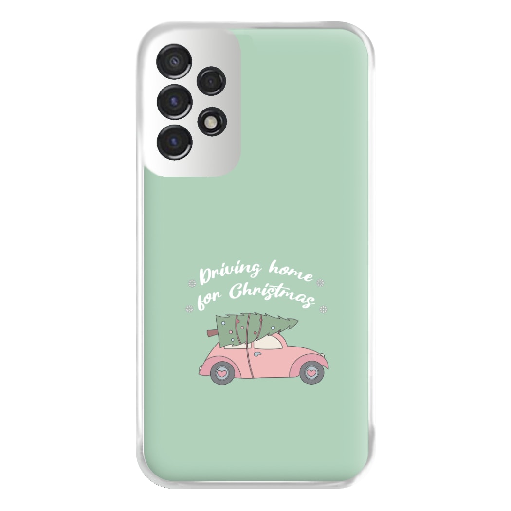 Driving Home For Christmas - Christmas Songs Phone Case for Galaxy A53