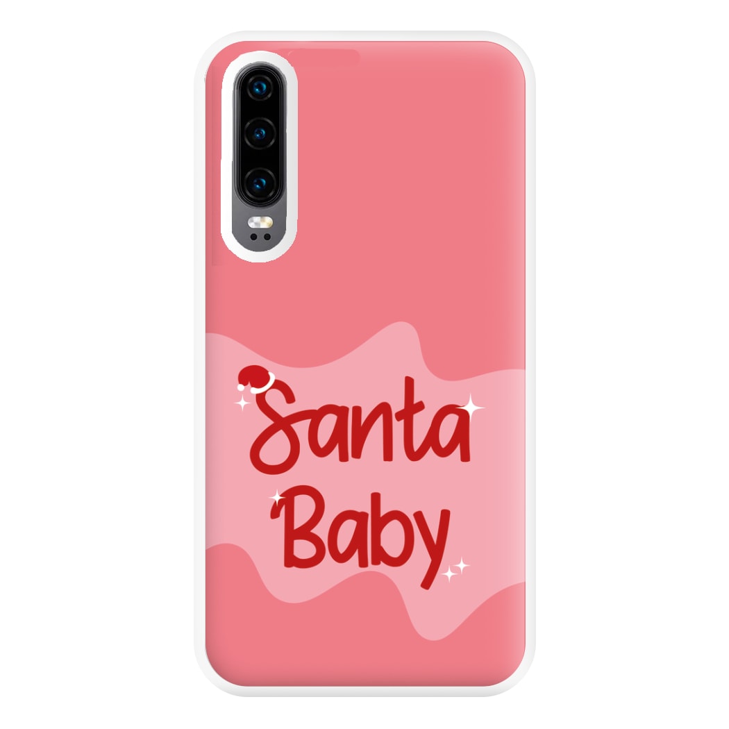 Santa Baby - Christmas Songs Phone Case for Huawei P30