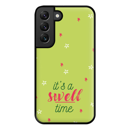 It's A Swell Time - Christmas Songs Phone Case for Galaxy S22 Plus