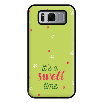 It's A Swell Time - Christmas Songs Phone Case for Galaxy S8 Plus