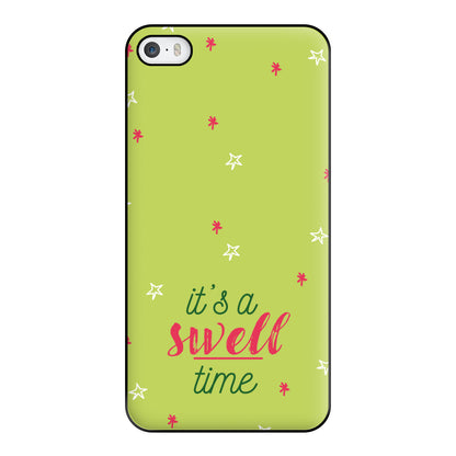 It's A Swell Time - Christmas Songs Phone Case for iPhone 5 / 5s / SE 2016