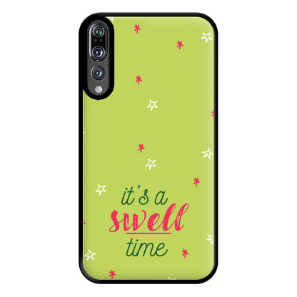 It's A Swell Time - Christmas Songs Phone Case for Huawei P20 Pro