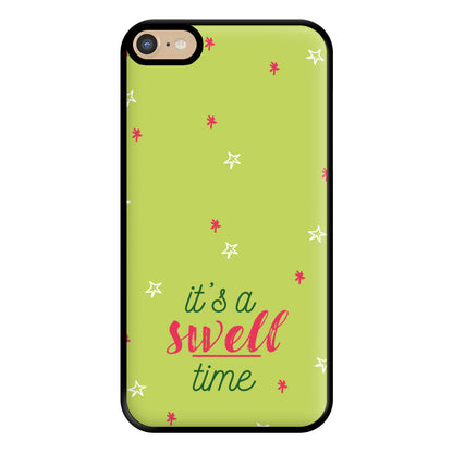 It's A Swell Time - Christmas Songs Phone Case for iPhone 6 Plus / 7 Plus / 8 Plus