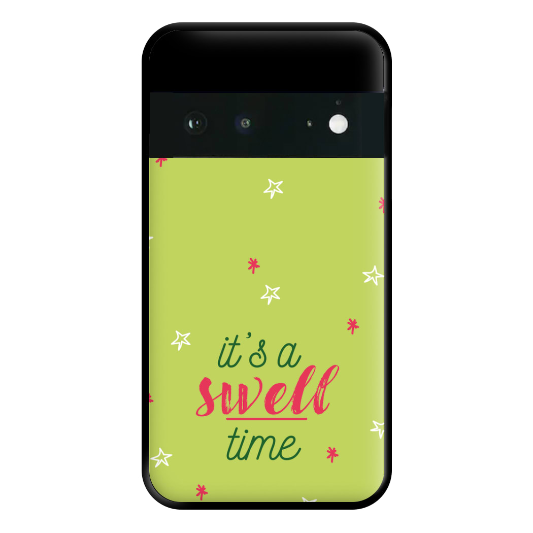 It's A Swell Time - Christmas Songs Phone Case for Google Pixel 6a