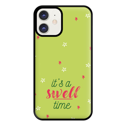 It's A Swell Time - Christmas Songs Phone Case for iPhone 12 / 12 Pro