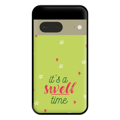 It's A Swell Time - Christmas Songs Phone Case for Google Pixel 7a