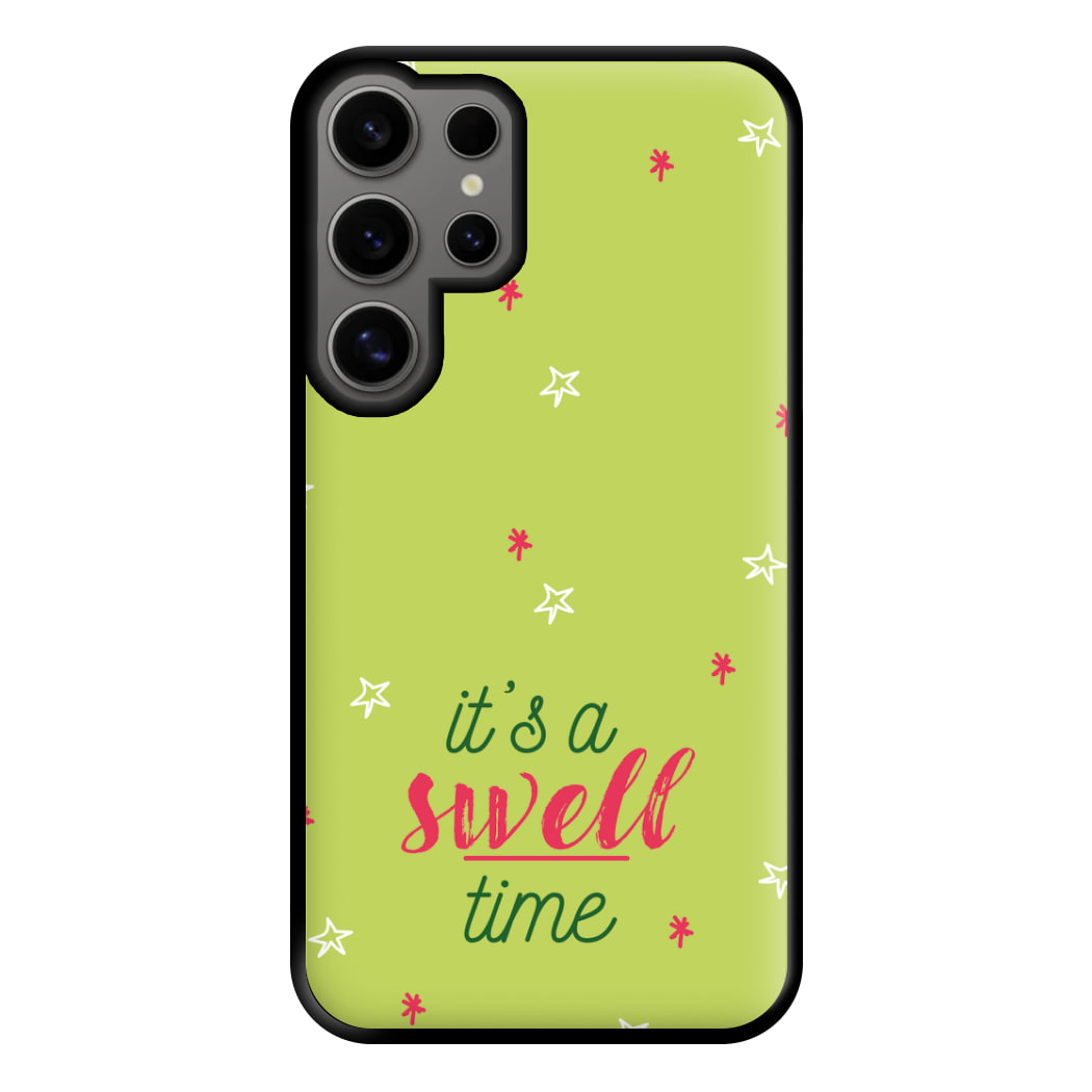 It's A Swell Time - Christmas Songs Phone Case for Galaxy S24 Ultra