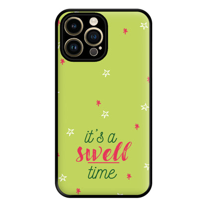 It's A Swell Time - Christmas Songs Phone Case for iPhone 14 Pro Max