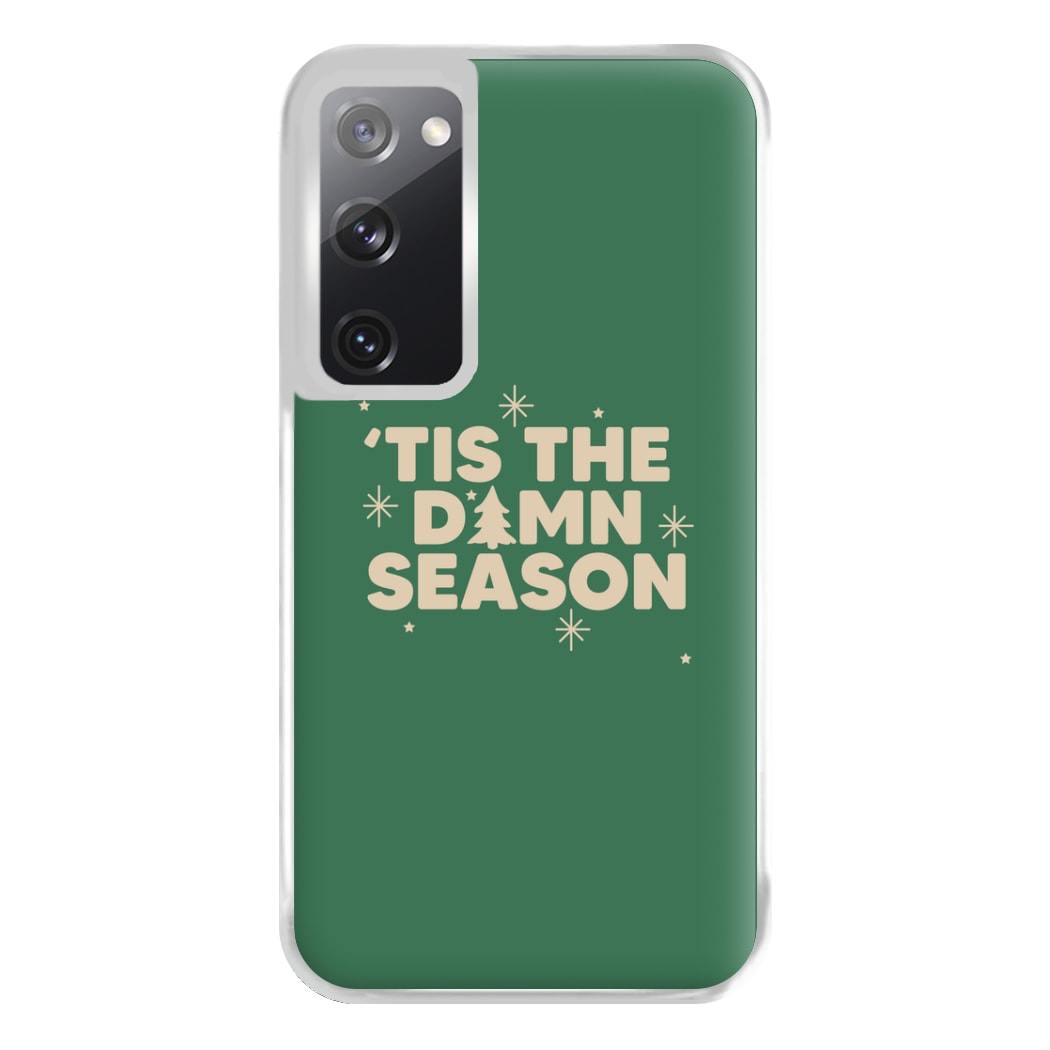 Tis The Damn Season - Christmas Songs Phone Case for Galaxy S20FE