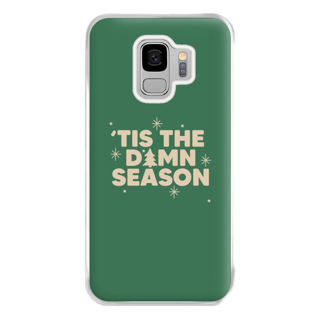 Tis The Damn Season - Christmas Songs Phone Case for Galaxy S9 Plus