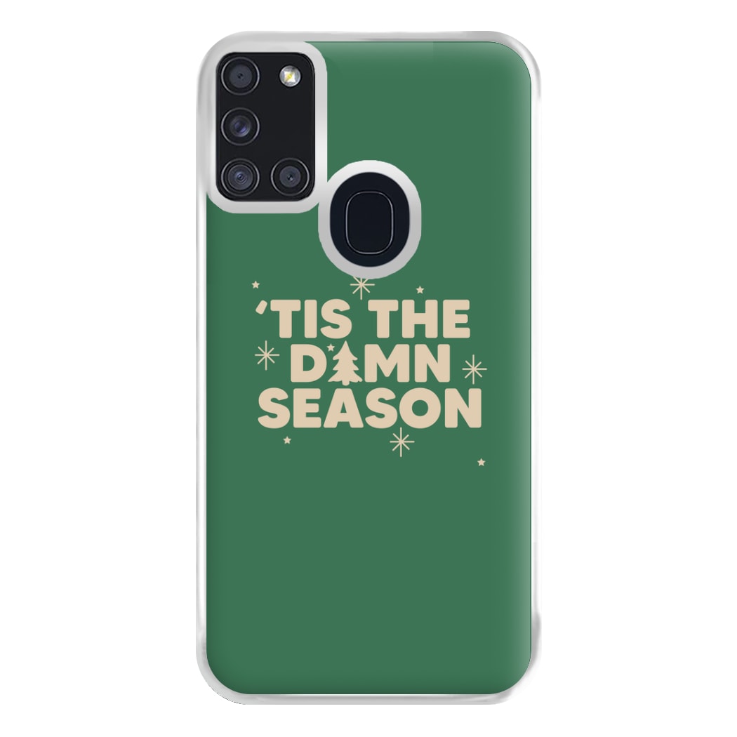 Tis The Damn Season - Christmas Songs Phone Case for Galaxy A21s