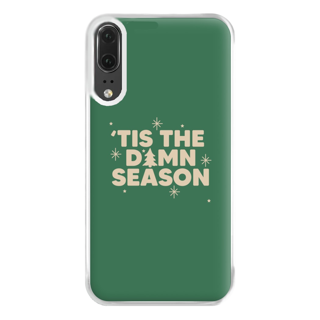 Tis The Damn Season - Christmas Songs Phone Case for Huawei P20