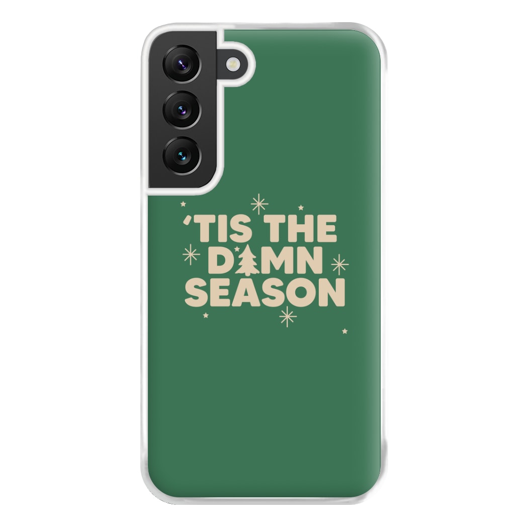 Tis The Damn Season - Christmas Songs Phone Case for Galaxy S22 Plus