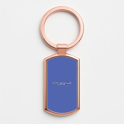 We Can Leave The Christmas Lights Up Til January - Christmas Songs Rose Gold Keyring