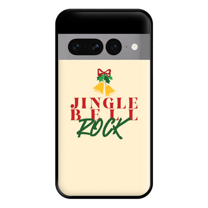 Jingle Bell Rock - Christmas Songs Phone Case for Google Pixel 7 Pro