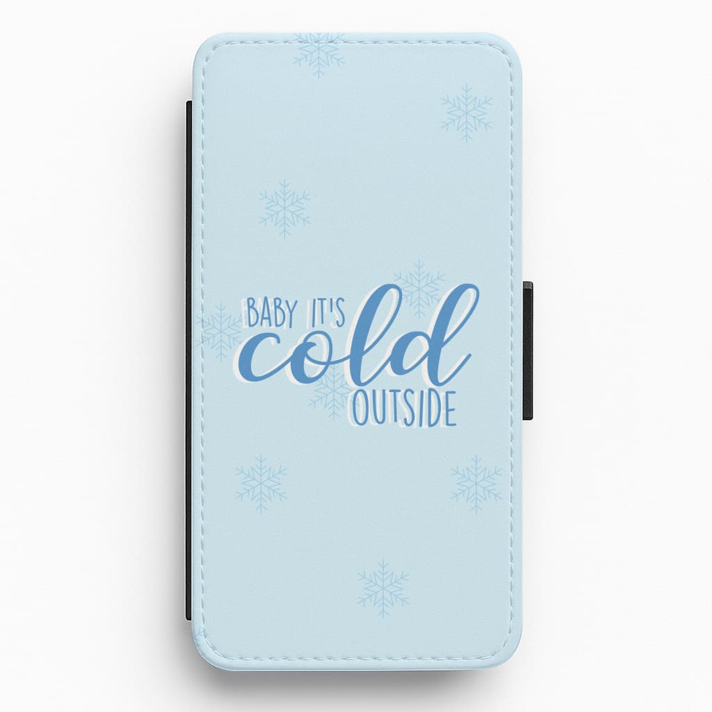 Baby It's Cold Outside - Christmas Songs Flip / Wallet Phone Case