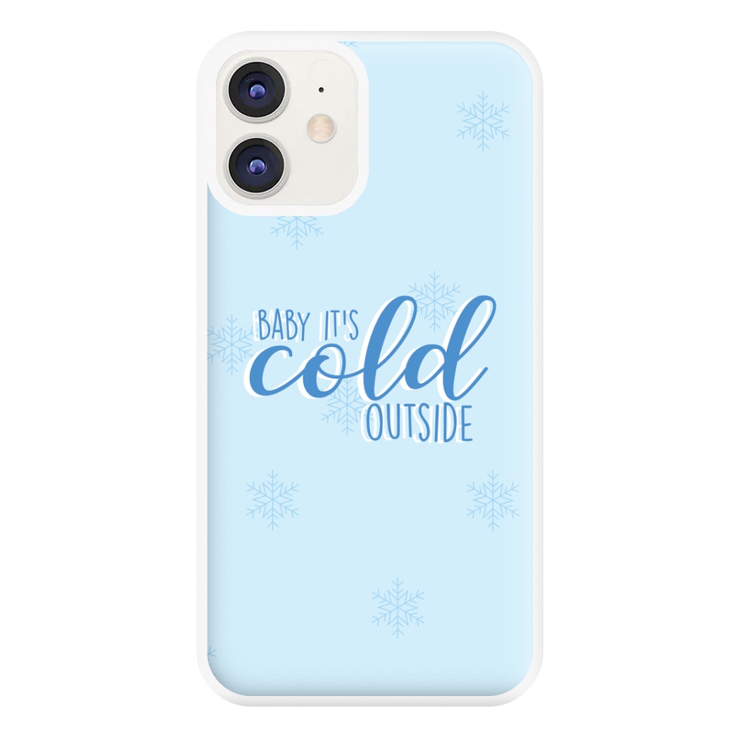 Baby It's Cold Outside - Christmas Songs Phone Case for iPhone 12 / 12 Pro