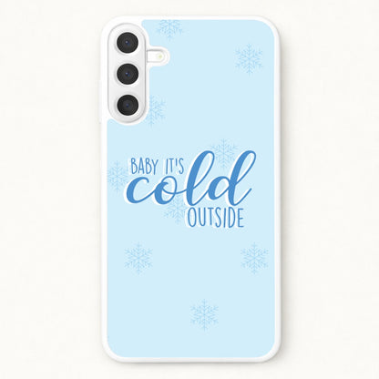Baby It's Cold Outside - Christmas Songs Phone Case for Galaxy A17