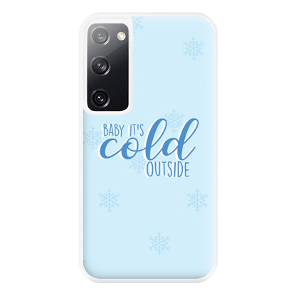 Baby It's Cold Outside - Christmas Songs Phone Case for Galaxy S20