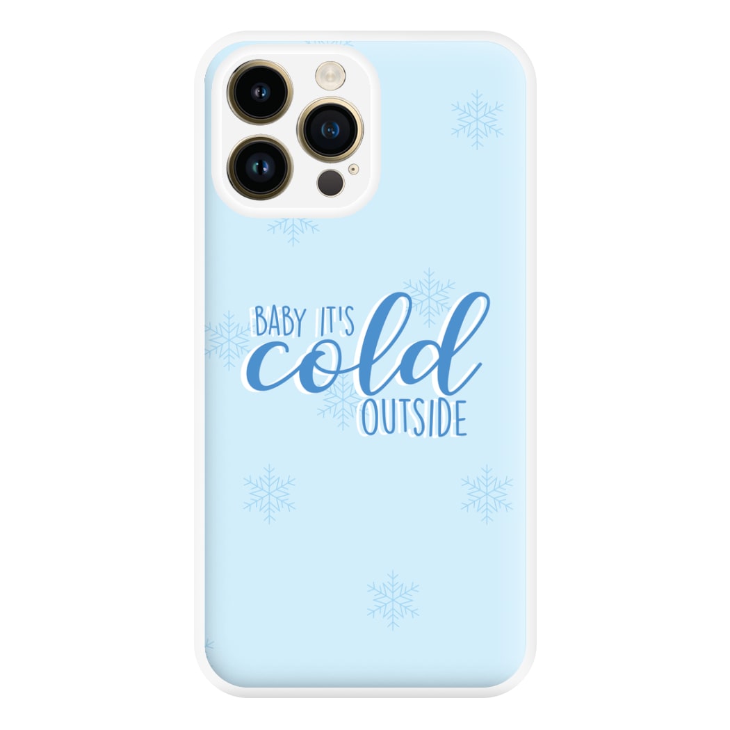 Baby It's Cold Outside - Christmas Songs Phone Case for iPhone 14 Pro Max