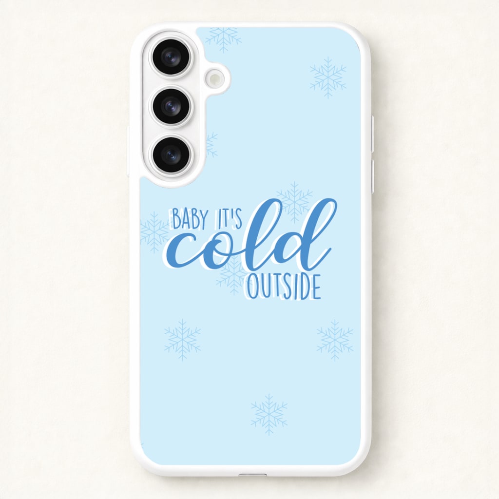 Baby It's Cold Outside - Christmas Songs Phone Case for Galaxy S26 Plus