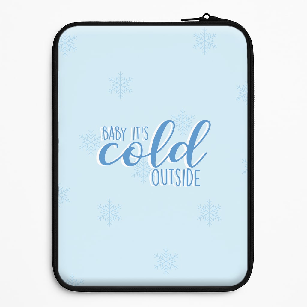 Baby It's Cold Outside - Christmas Songs Universal Laptop Sleeve