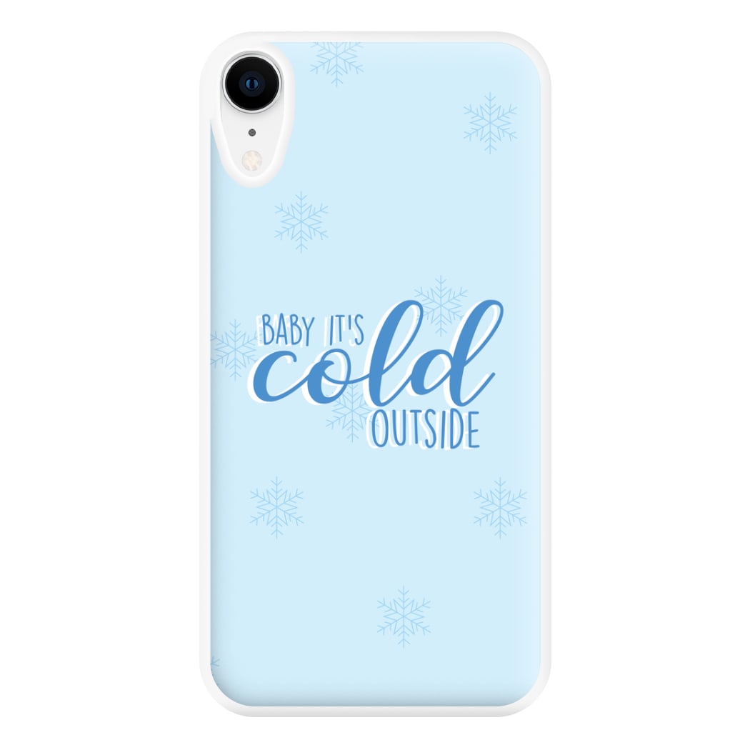 Baby It's Cold Outside - Christmas Songs Phone Case for iPhone XR