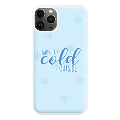 Baby It's Cold Outside - Christmas Songs Phone Case for iPhone 13