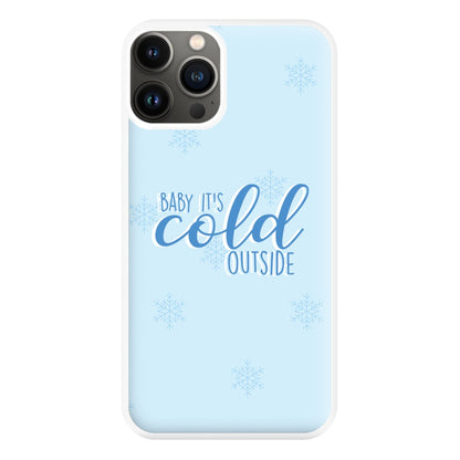 Baby It's Cold Outside - Christmas Songs Phone Case for iPhone 11 Pro Max