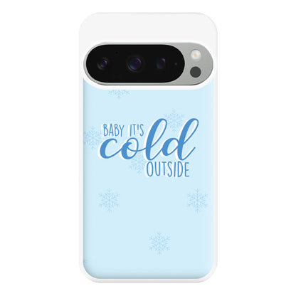 Baby It's Cold Outside - Christmas Songs Phone Case for Google Pixel 9 Pro XL