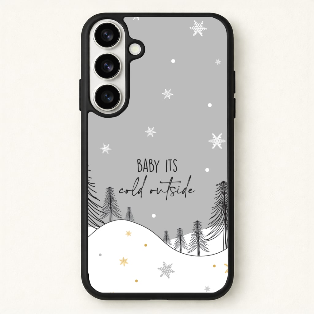 Baby It's Cold Outisde Landscape Phone Case for Galaxy S26 Plus