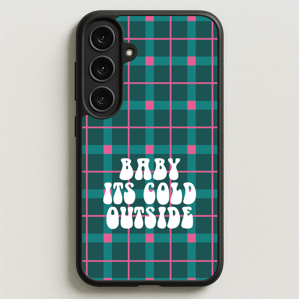 Baby It's Cold Outside Tartan Phone Case for Galaxy S25FE