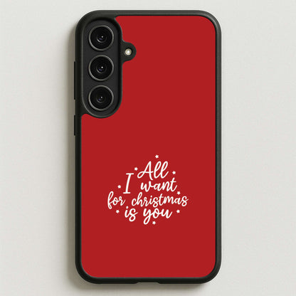 All I Want For Christmas Is You Stars Phone Case for Galaxy S25FE