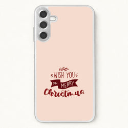 We Wish You A Merry Christmas Quote Phone Case for Galaxy A17
