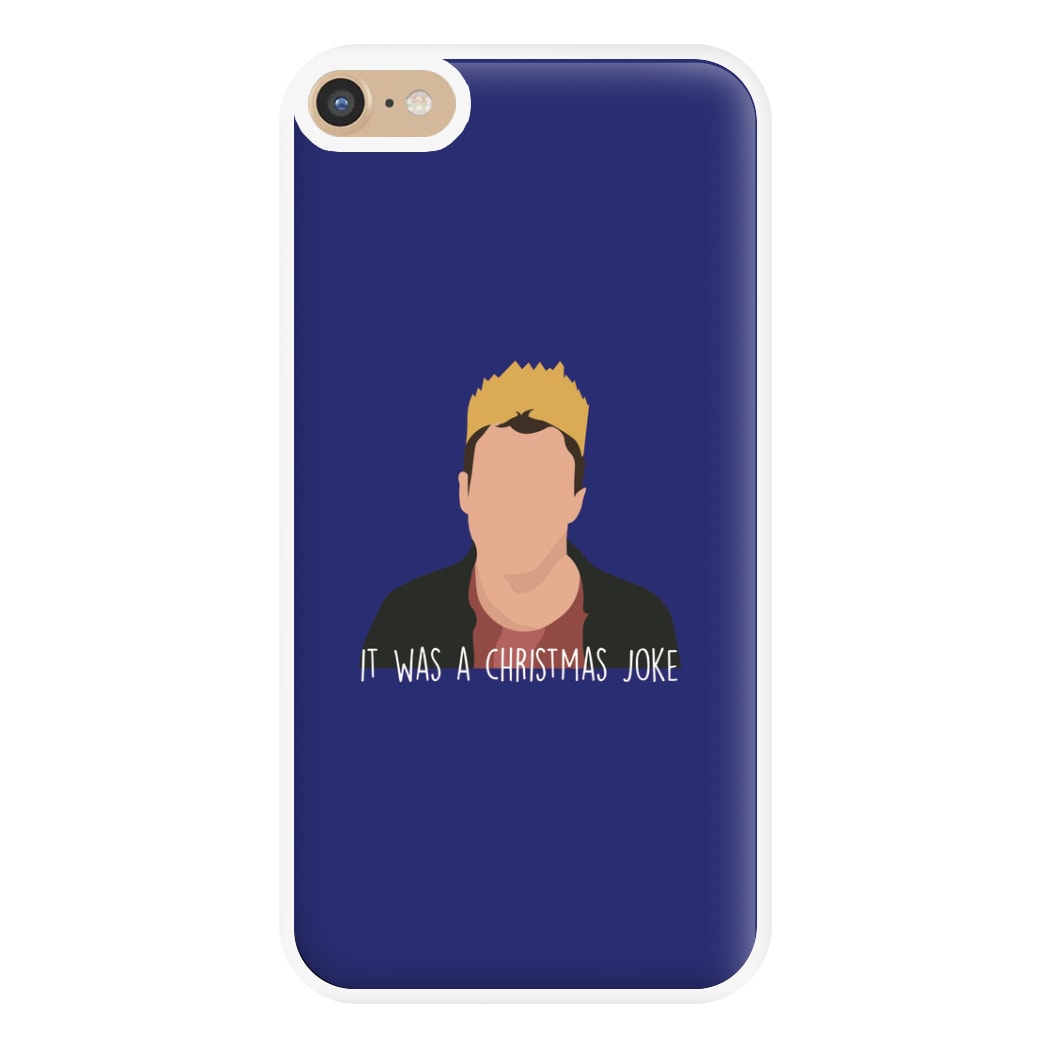 It Was A Christmas Joke - Peep Phone Case for iPhone 6 Plus / 7 Plus / 8 Plus