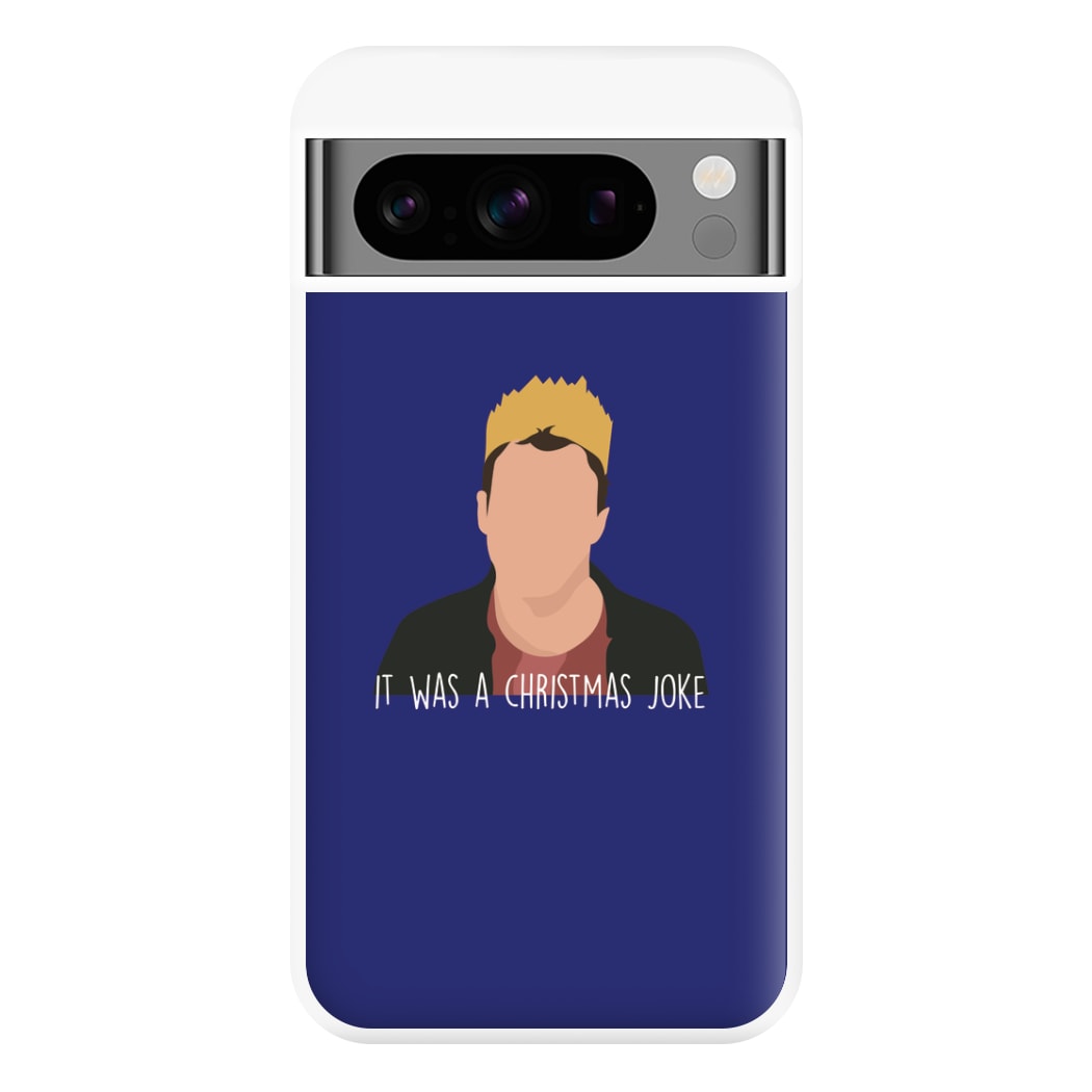 It Was A Christmas Joke - Peep Phone Case for Google Pixel 8 Pro