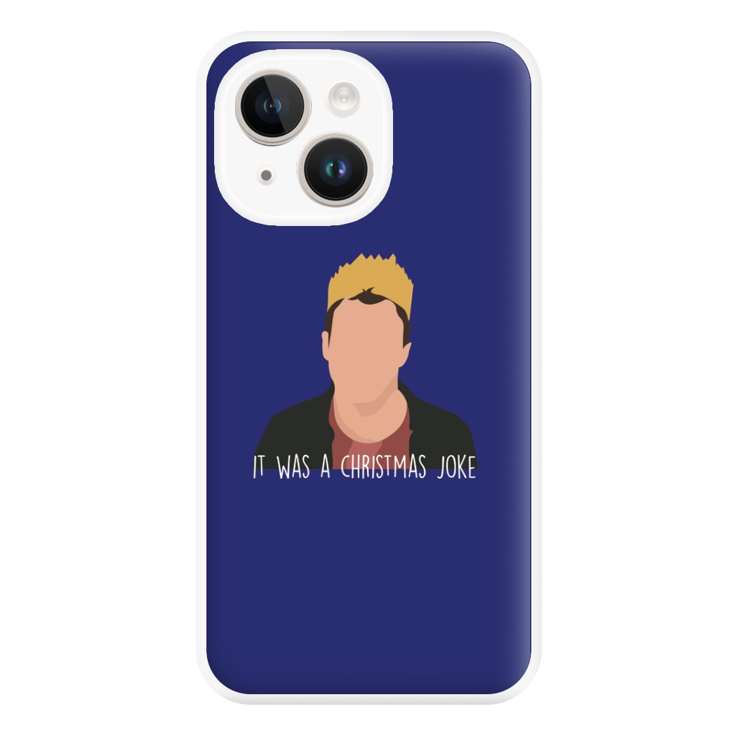 It Was A Christmas Joke - Peep Phone Case for iPhone 14 Plus