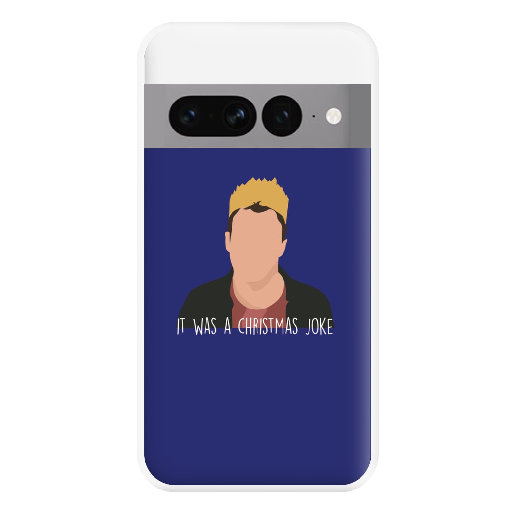 It Was A Christmas Joke - Peep Phone Case for Google Pixel 7 Pro