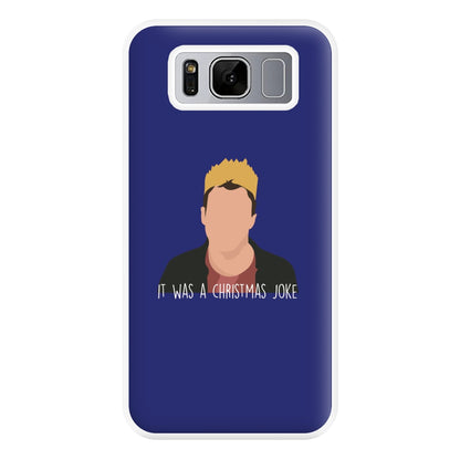 It Was A Christmas Joke - Peep Phone Case for Galaxy S8 Plus