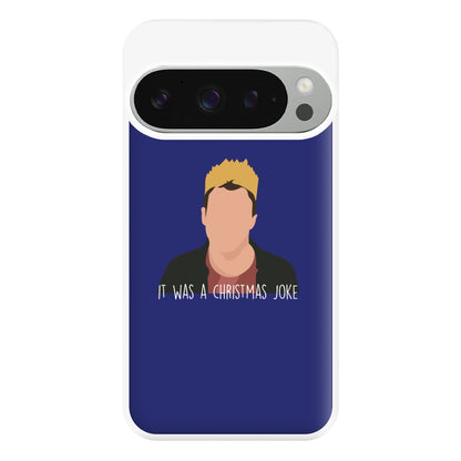 It Was A Christmas Joke - Peep Phone Case for Google Pixel 9 Pro XL