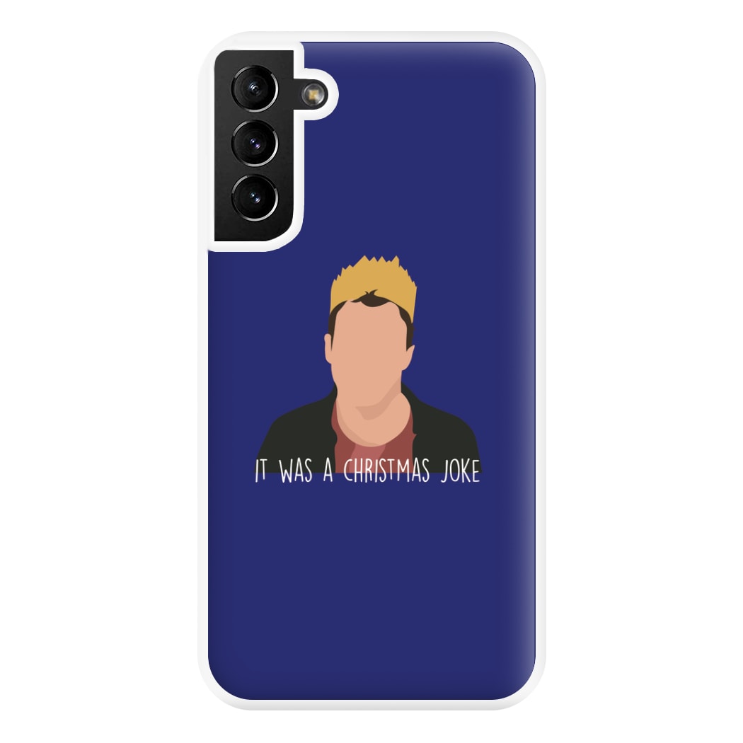 It Was A Christmas Joke - Peep Phone Case for Galaxy S21 Plus