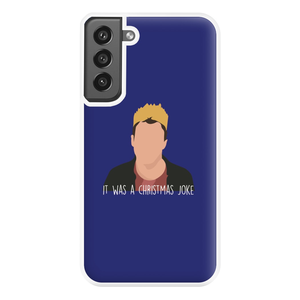 It Was A Christmas Joke - Peep Phone Case for Galaxy S21FE