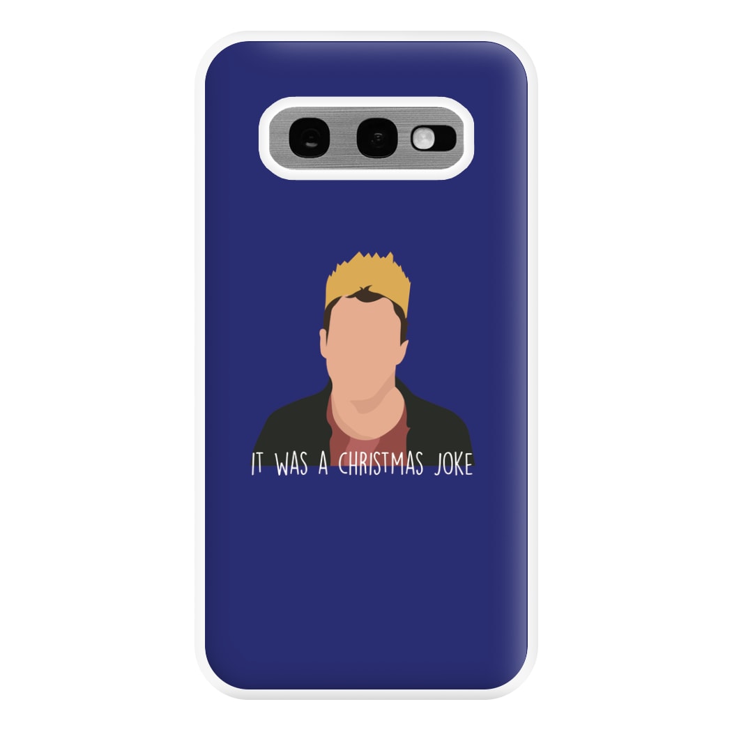 It Was A Christmas Joke - Peep Phone Case for Galaxy S10e