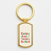 Eating Junk & Watching Rubbish Luxury Keyring 3