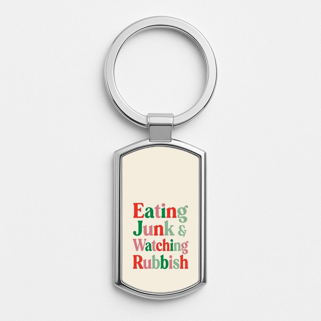 Eating Junk & Watching Rubbish Luxury Keyring