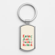 Eating Junk & Watching Rubbish Luxury Keyring 1